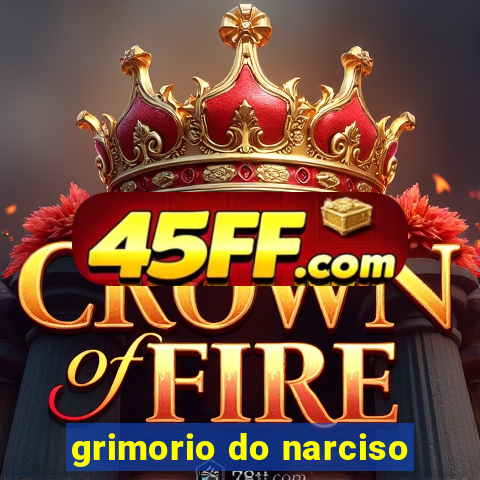 grimorio do narciso